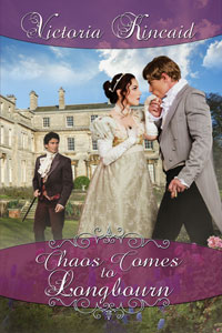 Chaos Comes to Longbourn, Jane Austen fan fiction, Jane Austen variation, Pride and Prejudice variation, Pride and Prejudice, Jane Austen, Victoria Kincaid, historical fiction, Regency fiction, historical romance, novel, fiction